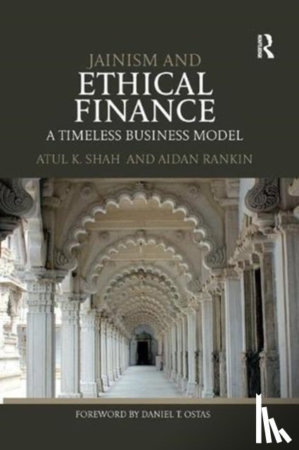 Shah, Atul (University College, Rankin, Aidan - Jainism and Ethical Finance