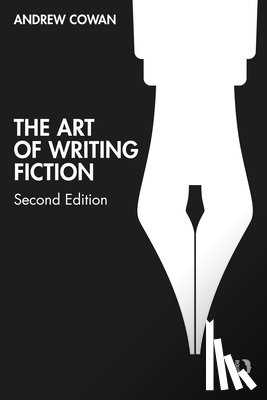 Cowan, Andrew - The Art of Writing Fiction