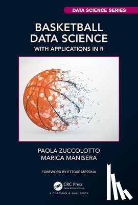 Zuccolotto, Paola (University of Brescia, Manisera, Marica (University of Brescia - Basketball Data Science