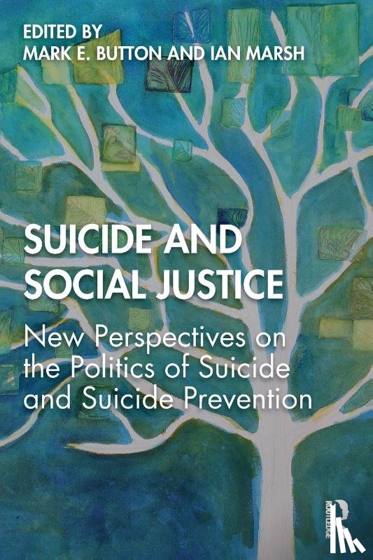  - Suicide and Social Justice