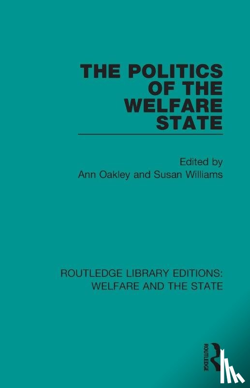  - The Politics of the Welfare State