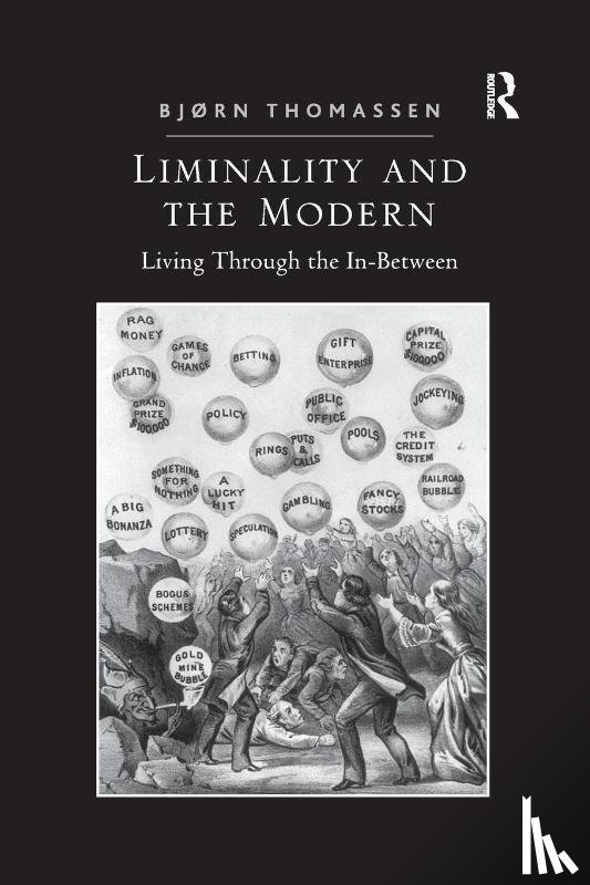 Thomassen, Bjørn - Liminality and the Modern
