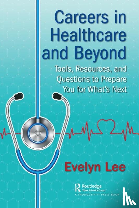 Lee, Evelyn - Careers in Healthcare and Beyond