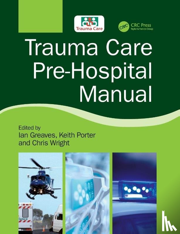  - Trauma Care Pre-Hospital Manual