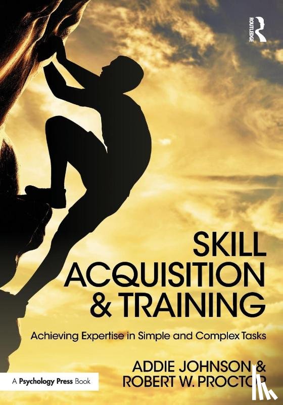 Johnson, Addie (University of Groningen, Proctor, Robert W. (Purdue University - Skill Acquisition and Training