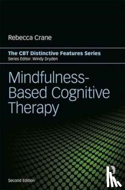 Crane, Rebecca (University of Wales - Mindfulness-Based Cognitive Therapy