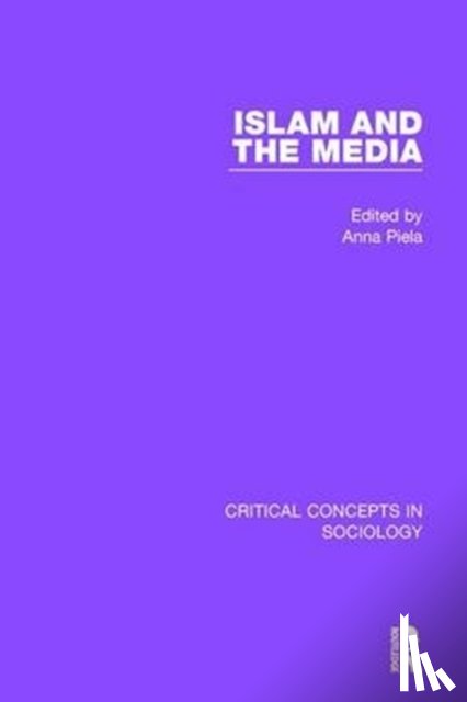  - Islam and the Media