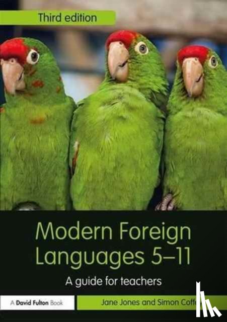 Jones, Jane (Kings College London, Coffey, Simon (Kings College London - Modern Foreign Languages 5-11
