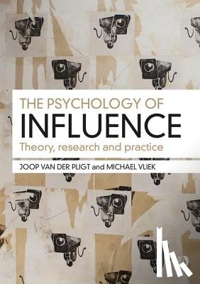 van der Pligt, Joop - Psychology of Influence