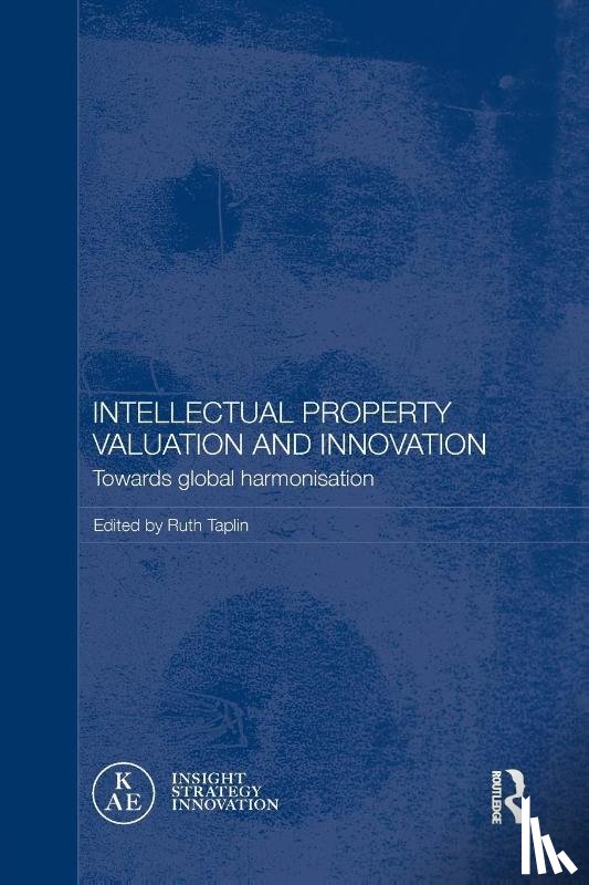  - Intellectual Property Valuation and Innovation