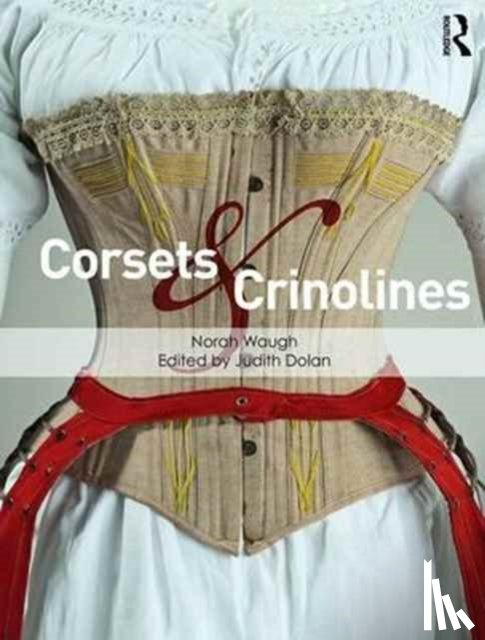 Waugh, Norah - Corsets and Crinolines
