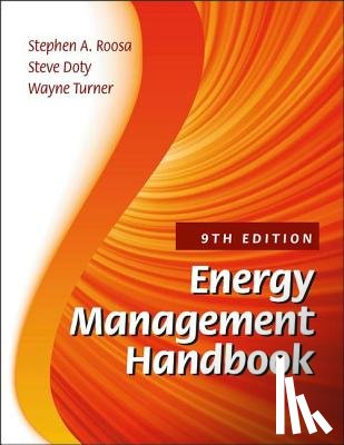 Roosa, Stephen A. (Energy Systems Group, Doty, Steve (Colorado Springs Utilities, Turner, Wayne C. - Energy Management Handbook
