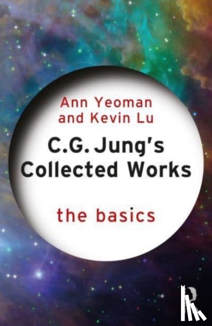 Yeoman, Ann, Lu, Kevin (University of Essex - C.G. Jung's Collected Works