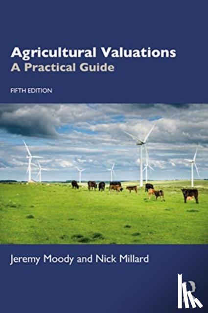 Jeremy Moody, Nick Millard - Agricultural Valuations