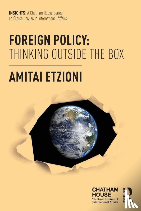Etzioni, Amitai - Foreign Policy: Thinking Outside the Box