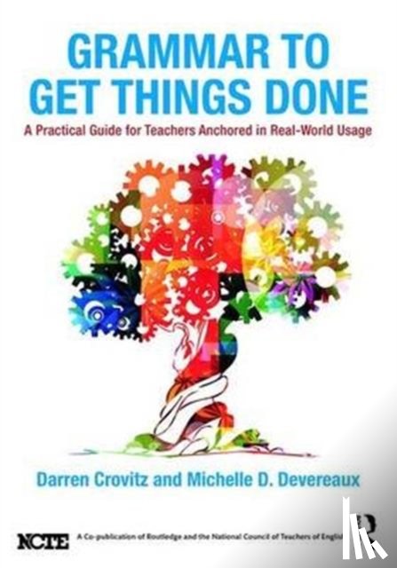 Crovitz, Darren, Devereaux, Michelle D. - Grammar to Get Things Done
