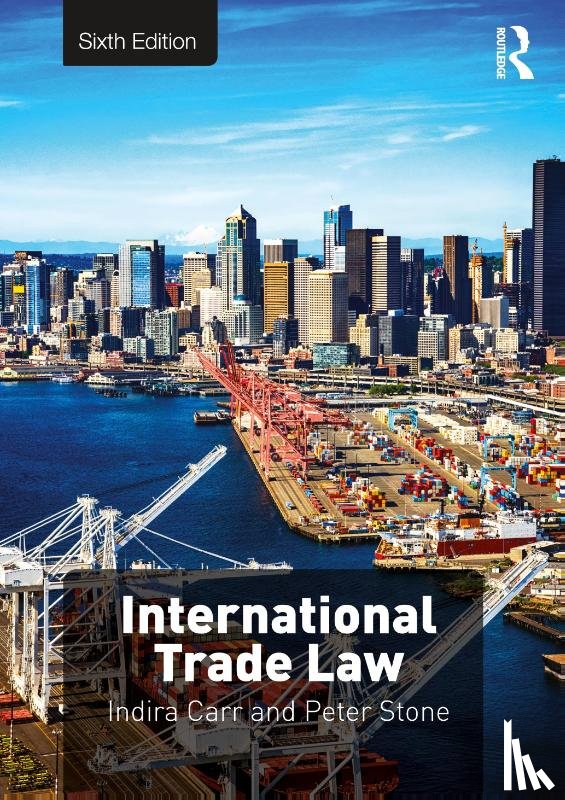 Carr, Indira (University of Surrey, Stone, Peter - International Trade Law