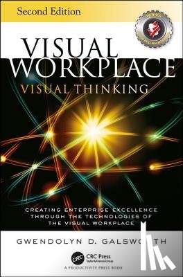 Galsworth, Gwendolyn D. - Visual Workplace Visual Thinking