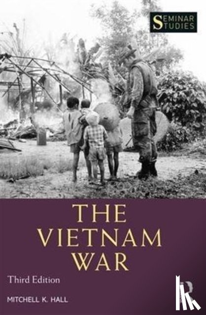 Hall, Mitchell - The Vietnam War