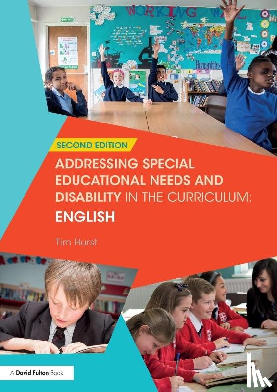 Hurst, Tim - Addressing Special Educational Needs and Disability in the Curriculum: English