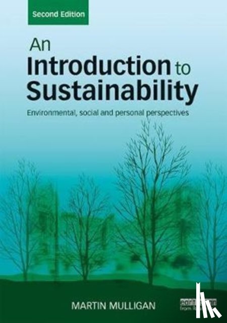 Mulligan, Martin - An Introduction to Sustainability