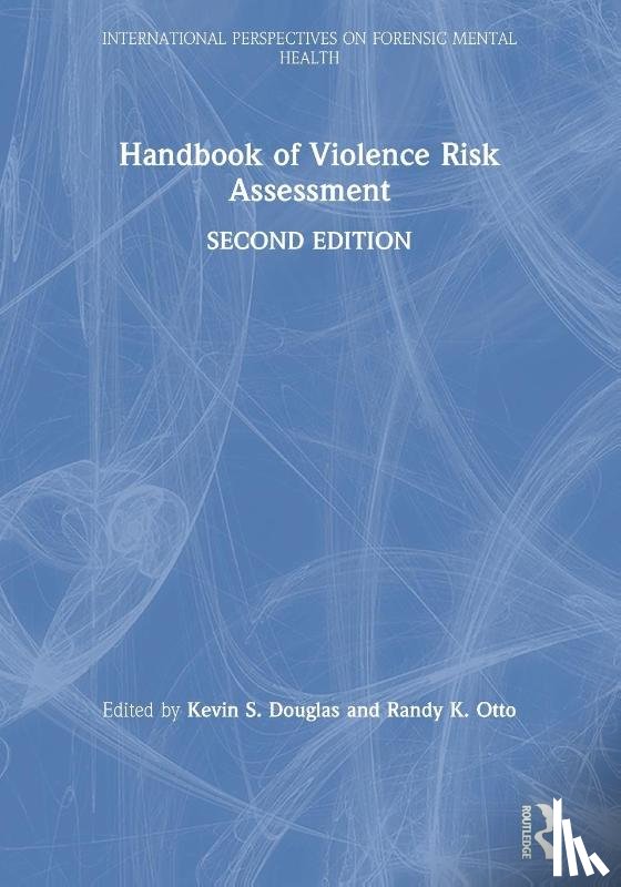  - Handbook of Violence Risk Assessment