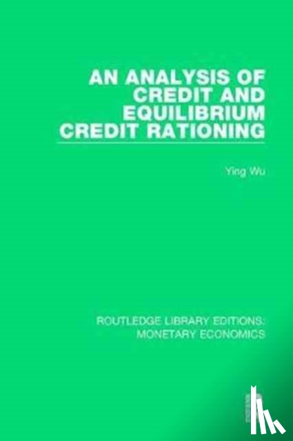 Wu, Ying - An Analysis of Credit and Equilibrium Credit Rationing
