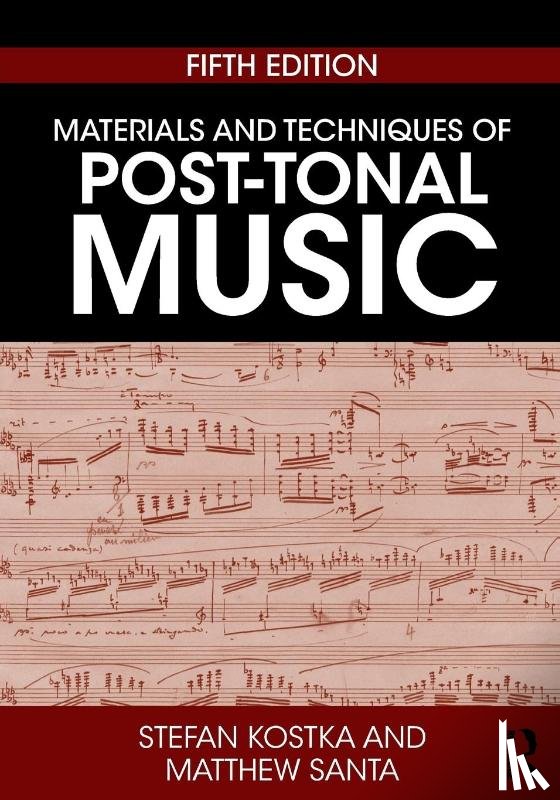 Kostka, Stefan (The University at Austin), Santa, Matthew (Texas Tech University - Materials and Techniques of Post-Tonal Music
