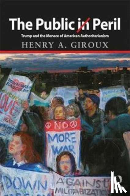 Giroux, Henry A. - The Public in Peril