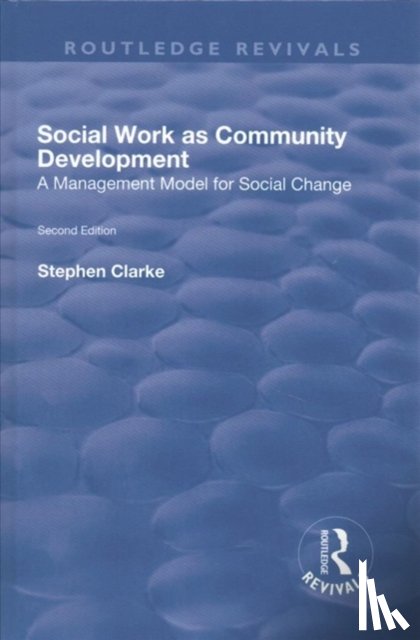 Clarke, Stephen - Social Work as Community Development