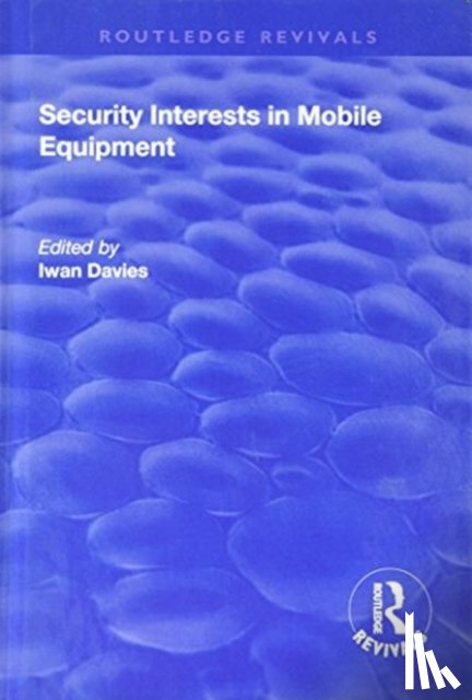 Davies, Iwan - Security Interests in Mobile Equipment