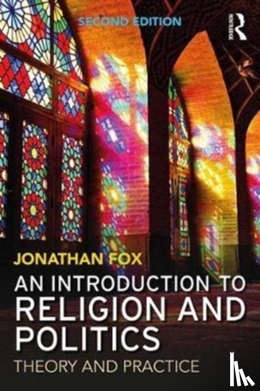 Fox, Jonathan (Bar Ilan University - An Introduction to Religion and Politics