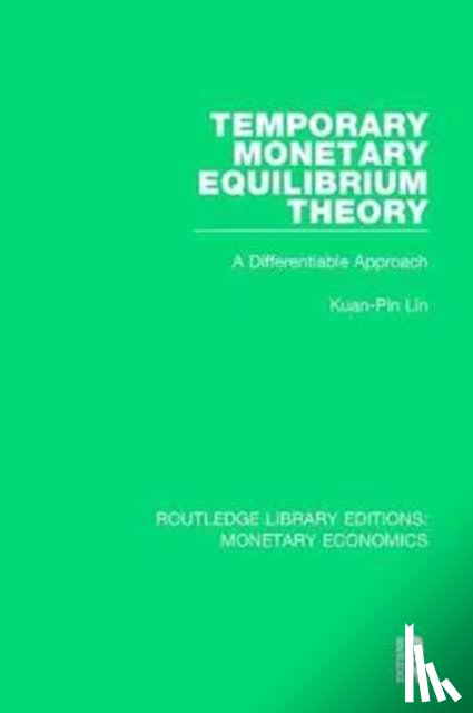 Lin, Kuan-Pin (Portland State University - Temporary Monetary Equilibrium Theory