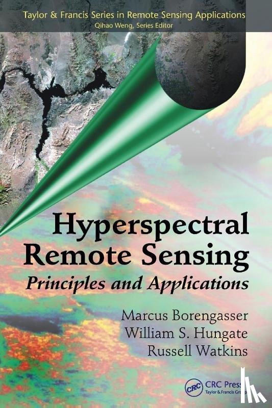 Borengasser, Marcus (Florida Institute of Technology, Hungate, William S. (Titusville, Watkins, Russell (Gainesville - Hyperspectral Remote Sensing