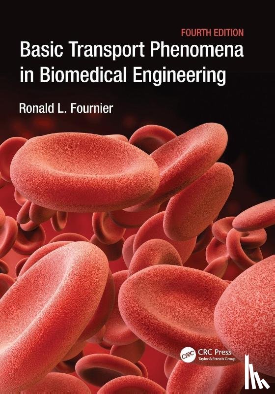 Fournier, Ronald L. (University of Toledo - Basic Transport Phenomena in Biomedical Engineering