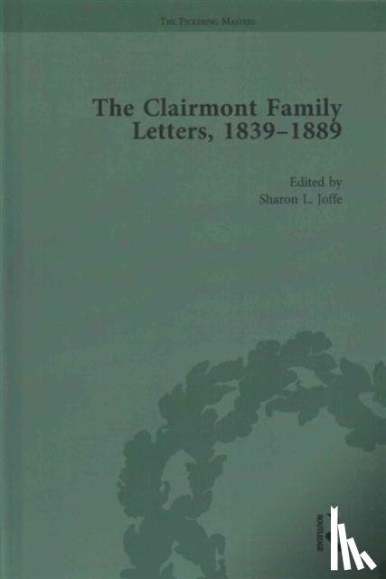 Joffe, Sharon - The Clairmont Family Letters, 1839 - 1889