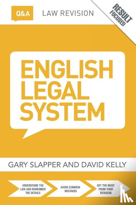 Slapper, Gary (The Open University, Kelly, David (Staffordshire University - Q&A English Legal System