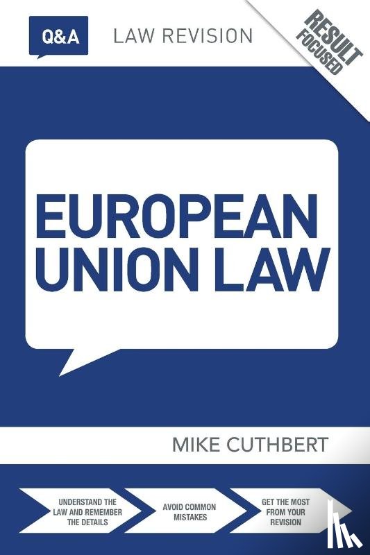 Cuthbert, Michael - Q&A European Union Law