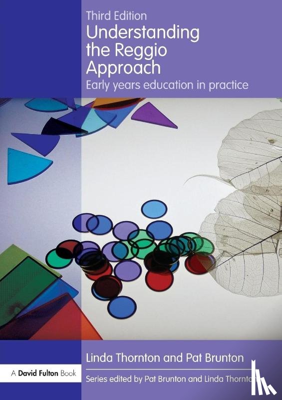 Thornton, Linda (ALC Associates, Brunton, Pat (Formerly ALC Associates - Understanding the Reggio Approach