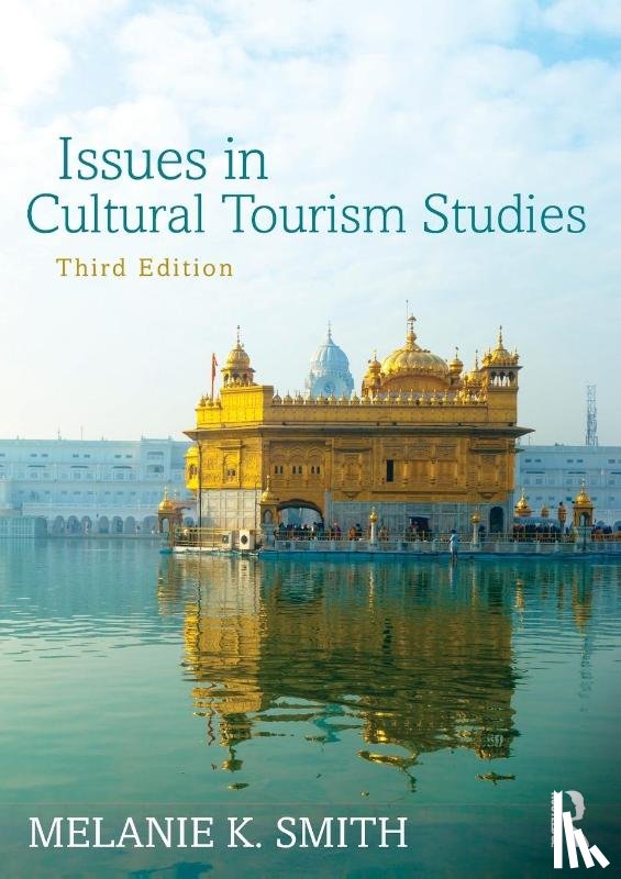 Smith, Melanie K. (Budapest Metropolitan University of Applied Sciences - Issues in Cultural Tourism Studies