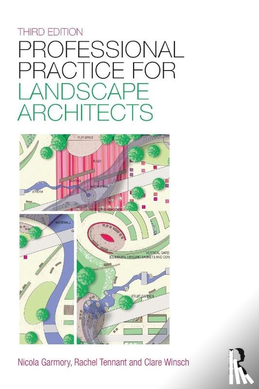 Tennant, Rachel (TGP Glasgow, Garmory, Nicola (TGP Glasgow, Winsch, Clare - Professional Practice for Landscape Architects