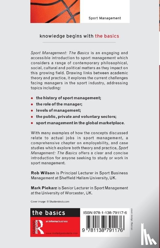 Wilson, Rob (Sheffield Hallam University, Piekarz, Mark (University of Worcester - Sport Management: The Basics