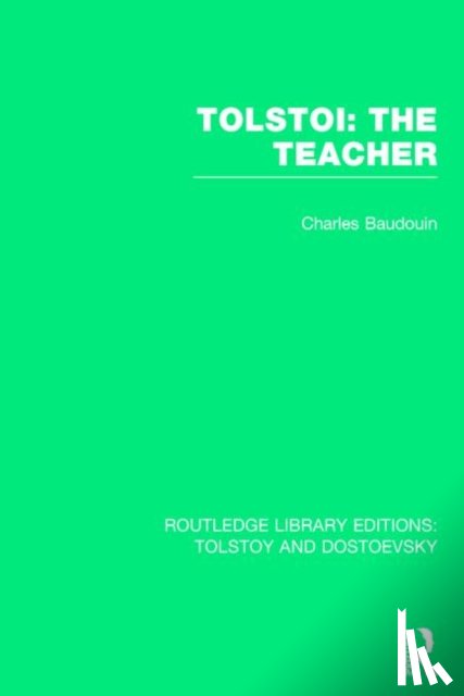 Charles-Baudouin - Tolstoi: The Teacher