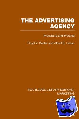 Keeler, Floyd Y., Haase, Albert E. - The Advertising Agency (RLE Marketing)
