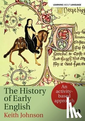 Johnson, Keith (University of Lancaster, UK) - The History of Early English