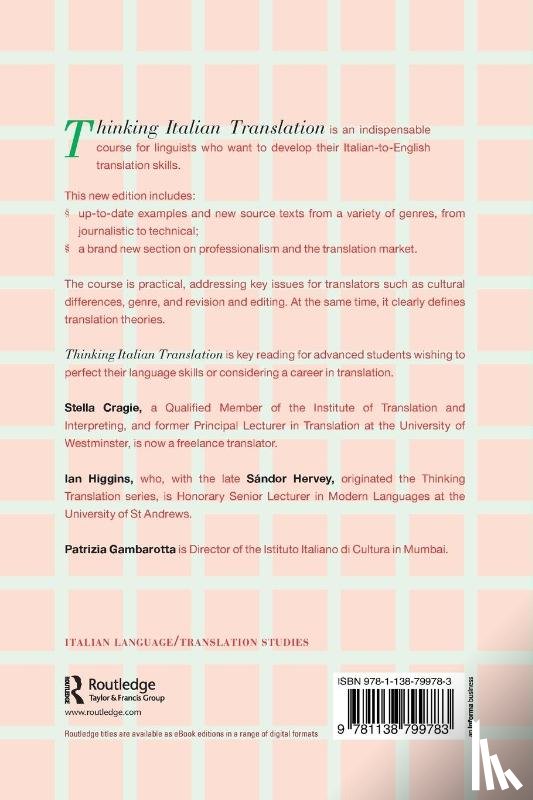 Cragie, Stella (The University of Westminster, Higgins, Ian (University of St Andrews, Hervey, Sandor, Gambarotta, Patrizia - Thinking Italian Translation