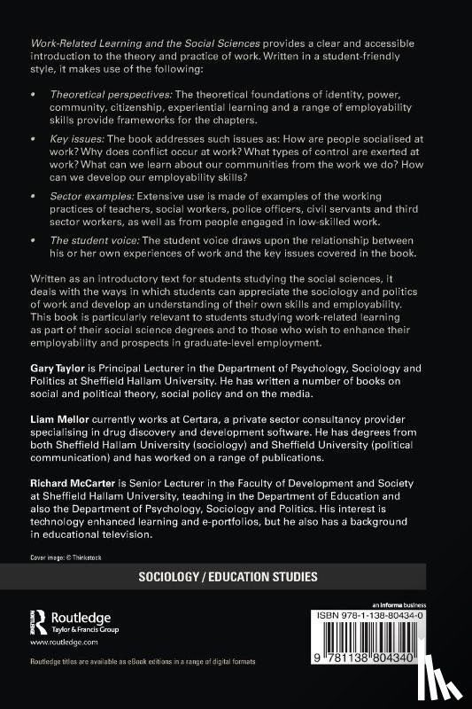 Taylor, Gary (Sheffield Hallam University, Mellor, Liam (Sheffield Hallam University, McCarter, Richard (Sheffield Hallam University - Work-Related Learning and the Social Sciences