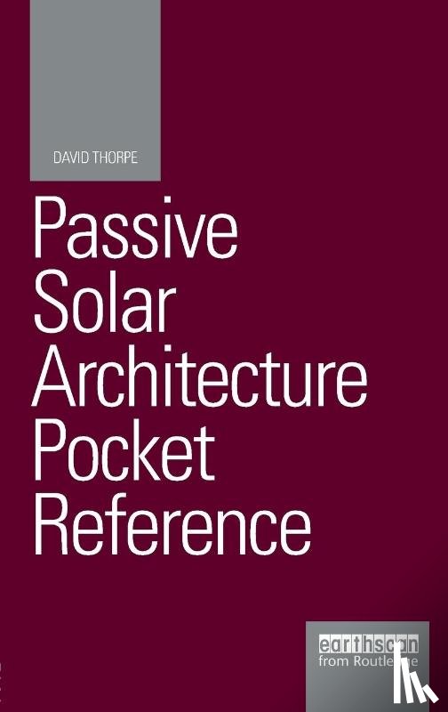 Thorpe, David - Passive Solar Architecture Pocket Reference