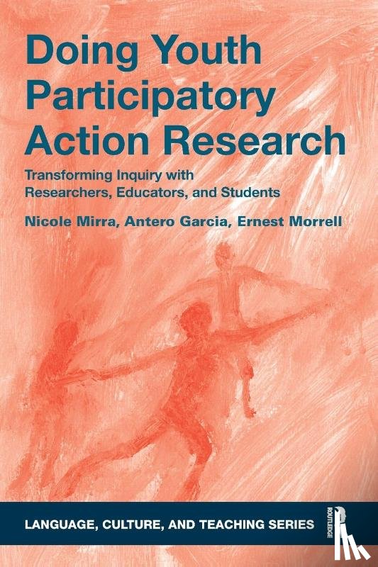 Mirra, Nicole (University of Texas at El Paso, Garcia, Antero (Colorado State University, Morrell, Ernest (Teachers College - Doing Youth Participatory Action Research