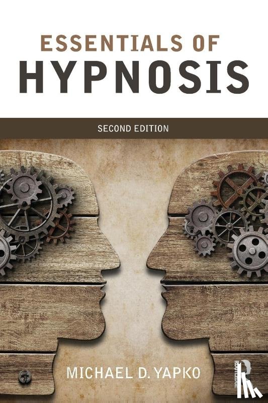 Yapko, Michael D. - Essentials of Hypnosis